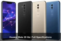 Huawei Mate 20 lite: Full Specifications Huawei Mate 20 lite: Full Specifications