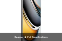 Realme 14: Full Specifications