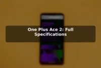 One Plus Ace 2: Full Specifications