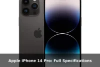 Apple iPhone 14 Pro: Full Specifications Apple iPhone 14 Pro: Full Specifications