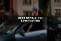 Oppo Reno11: Full Specifications