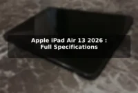 Apple iPad Air 13 (2026): Full Specifications Apple iPad Air 13 (2026): Full Specifications