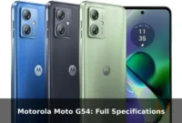 Motorola Moto G54: Full Specifications Motorola Moto G54: Full Specifications