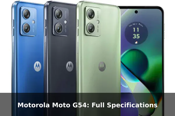 Motorola Moto G54: Full Specifications