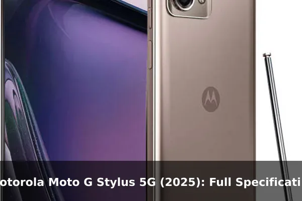 Motorola Moto G Stylus 5G (2025): Full Specifications