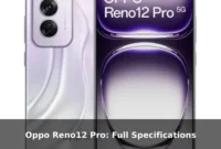 Oppo Reno12 Pro: Full Specifications